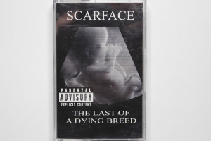 Scarface - The Last of Dying Breed